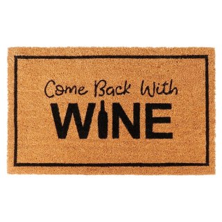 Grupa Orion Sp. z o.o. Wycieraczka do Butów 75 x 45 cm HOME STYLING Kokosowa "Come back with wine"